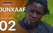 Série DUNXAAF - Épisode 02