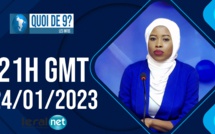 🔴QUOI DE 9 ? LES INFOS 21H GMT - CE 24/01/ 2023- PR: FATIMA MANE #LERALTV