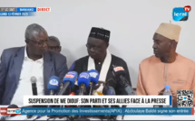 🔴REPLAY / Suspension de Me El Hadji Diouf : Son parti et ses alliés brisent le silence...