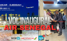 Hajj et Oumra à La Mecque / Vol Inaugural Réussi: Air Sénégal Établit un Lien Direct de Dakar à Djeddah en 8 Heures