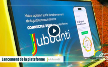 La Plateforme citoyenne "JUBBANTI": Renforcer la Justice sénégalaise grâce à la participation citoyenne