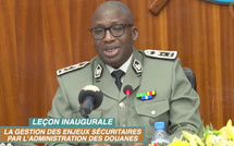 Leçon inaugurale : La gestion des enjeux sécuritaires par l’administration des Douanes