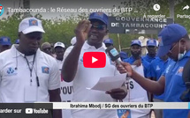 Tambacounda : Le Réseau des ouvriers du BTP dépose son cahier de doléances à la Gouvernance