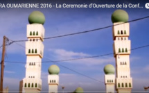 Vidéo - Ziarra omarienne 2016 : Suivez la cérémonie d'ouverture de la conférence de lancement