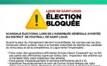 Scandale électoral à Saint-Louis : L’élection du District de football bloquée par des manœuvres frauduleuses
