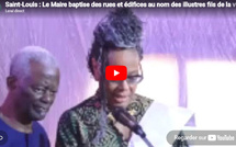 Saint-Louis : Le Maire Mansour Faye baptise des rues et édifices au nom des illustres fils de la vieille cité 