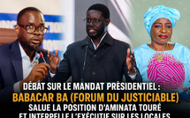 Débat sur le mandat présidentiel: Babacar Ba (Forum du Justiciable) salue la position d'Aminata Touré et interpelle l'exécutif sur les locales