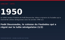 Fodé Doussouba, le colosse du Fouladou qui a régné sur la lutte sénégalaise (1/2)
