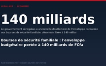 Bourses de sécurité familiale : l'enveloppe budgétaire portée à 140 milliards de FCfa