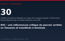 RDC : une influenceuse critique du pouvoir arrêtée en Tanzanie et transférée à Kinshasa