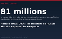 Mercato estival 2026 : les transferts de joueurs africains explosent les compteurs