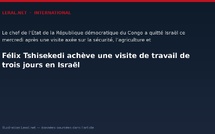 Félix Tshisekedi achève une visite de travail de trois jours en Israël