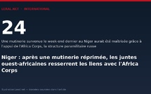 Niger : après une mutinerie réprimée, les juntes ouest-africaines resserrent les liens avec l'Africa Corps
