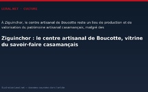 Ziguinchor : le centre artisanal de Boucotte, vitrine du savoir-faire casamançais