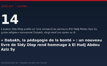 « Dabakh, la pédagogie de la bonté » : un nouveau livre de Sidy Diop rend hommage à El Hadj Abdou Aziz Sy