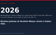 Nicolas Jackson et Ibrahim Mbaye réunis à Aston Villa