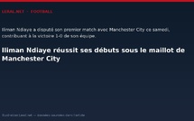 Iliman Ndiaye réussit ses débuts sous le maillot de Manchester City