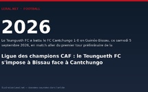 Ligue des champions CAF : le Teungueth FC s'impose à Bissau face à Cantchungo