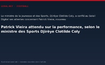 Patrick Vieira attendu sur la performance, selon le ministre des Sports Djirèye Clotilde Coly