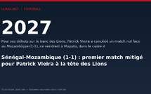 Sénégal-Mozambique (1-1) : premier match mitigé pour Patrick Vieira à la tête des Lions