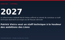 Patrick Vieira veut un staff technique à la hauteur des ambitions des Lions