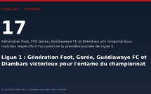 Ligue 1 : Génération Foot, Gorée, Guédiawaye FC et Diambars victorieux pour l'entame du championnat
